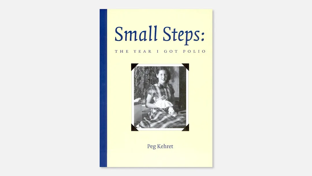Small Steps the Year I Got Polio Full Book Free