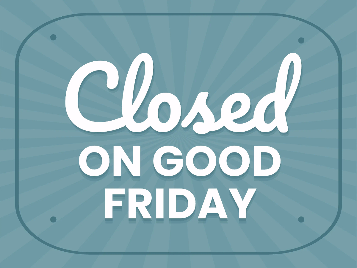 Is M&S Open on Good Friday