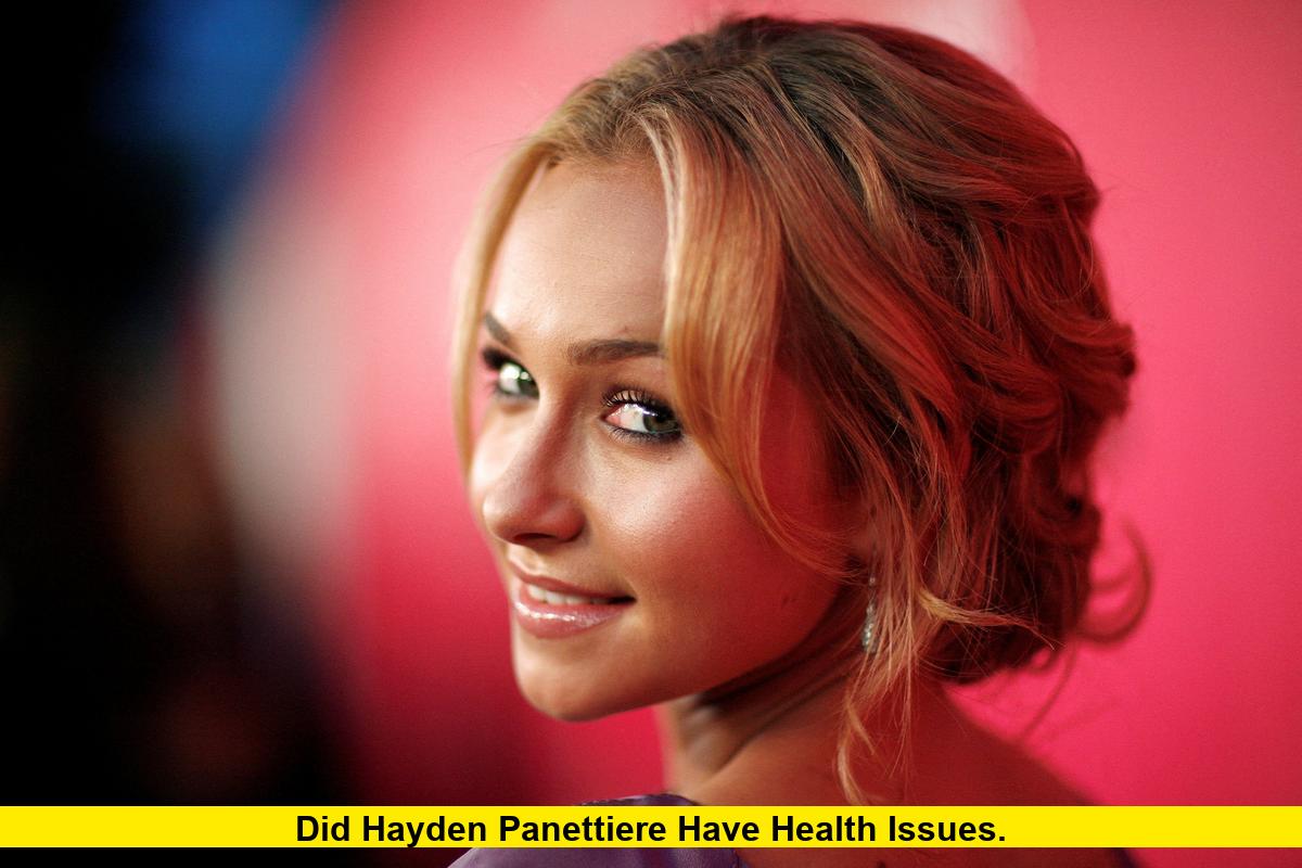 Did Hayden Panettiere Have Health Issues