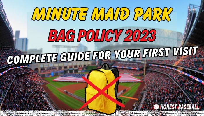 Minute Maid Park Bag Policy