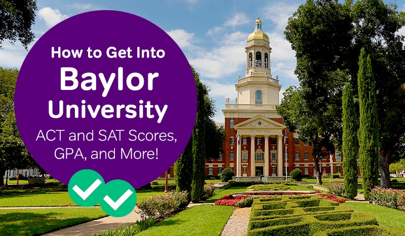 Is Baylor Hard to Get Into