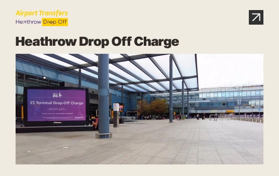 Heathrow Drop off Pay Online Terminal 5