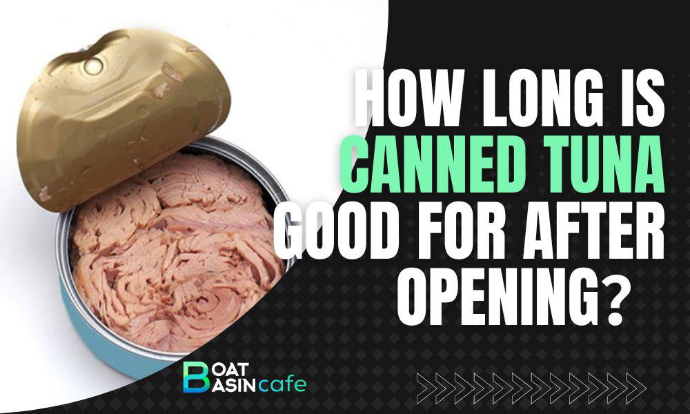 How Long Is Canned Tuna Good For