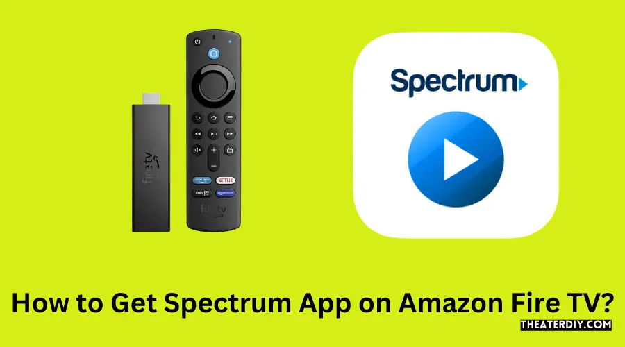 Is the Spectrum App on Fire Tv