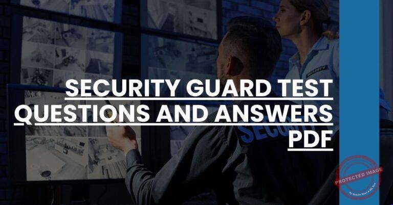 Security Guard Exam Questions and Answers Pdf