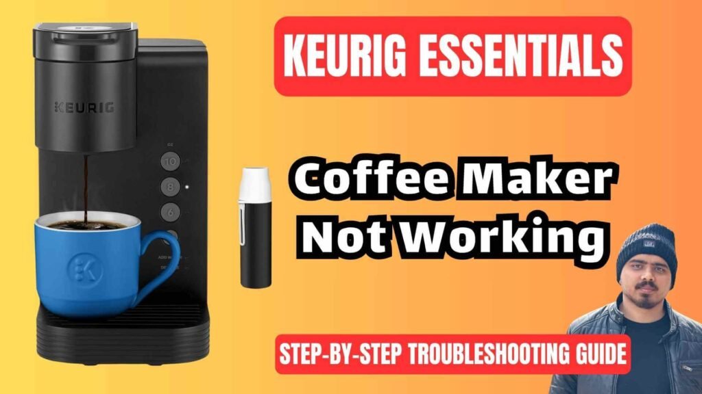 Keurig Coffee Maker Isn't Working