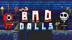 Bad Dolls - Fighting Games