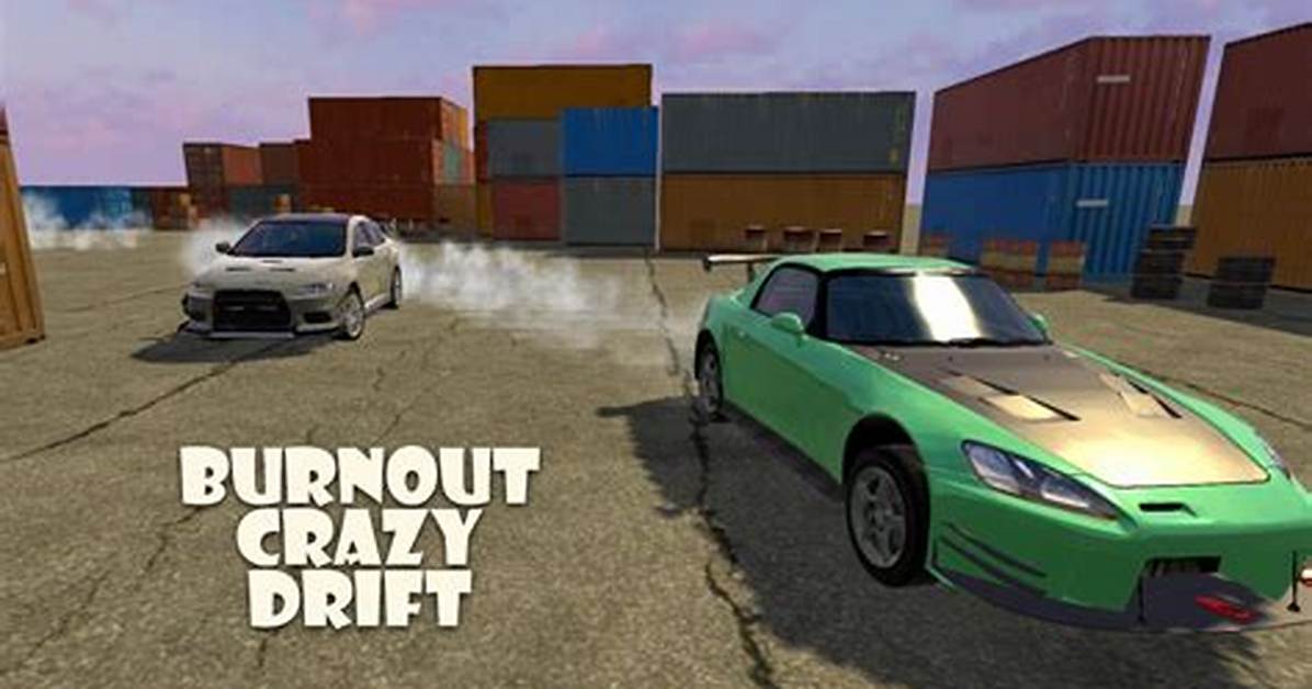 Burnout Crazy Drift - Racing Games