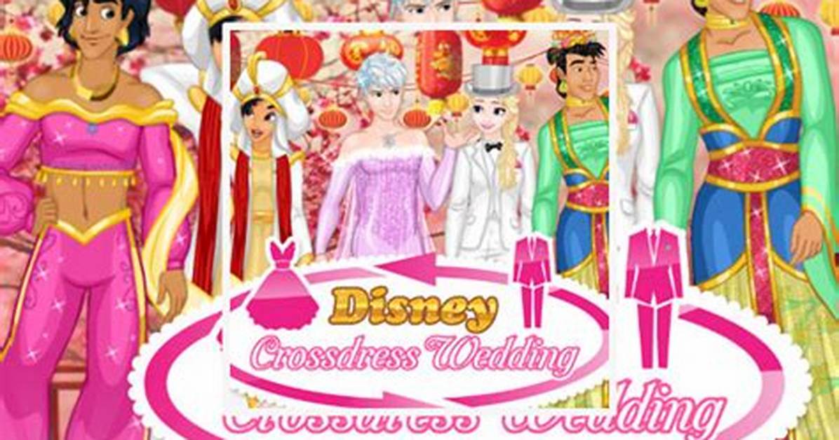 Disney Crossdress Wedding - Disney Princesses Games