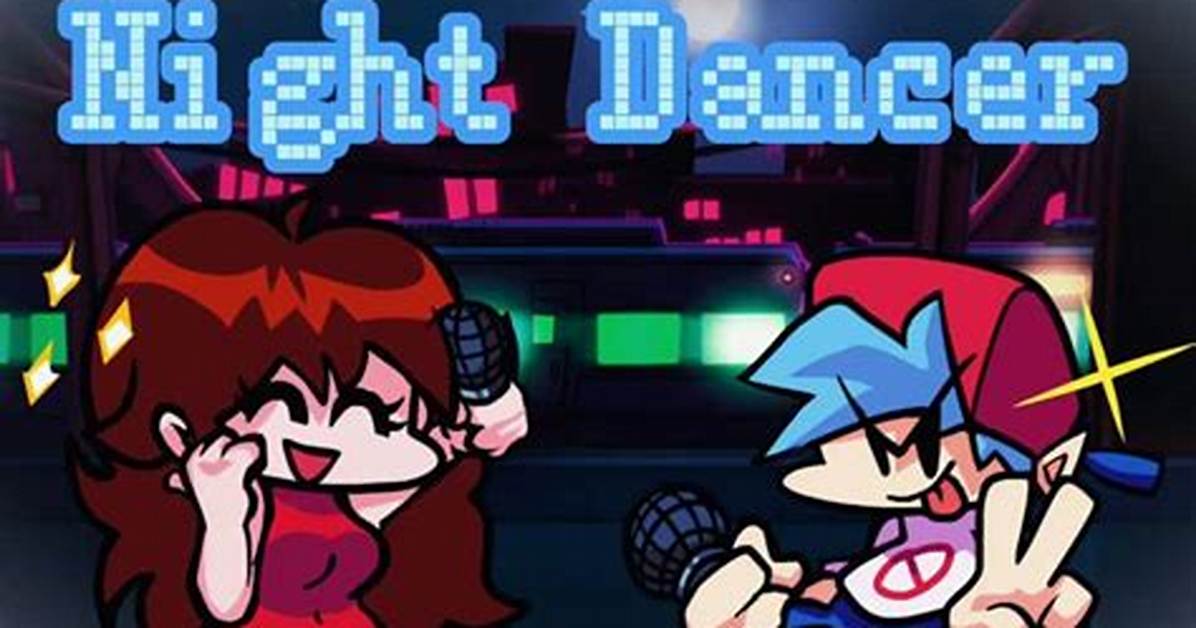Fnf Night Dancer - Friday Night Funkin Games