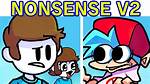 Fnf vs Nonsense V2 - Friday Night Funkin Games