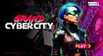 Grand Cyber City - 2 Player Games