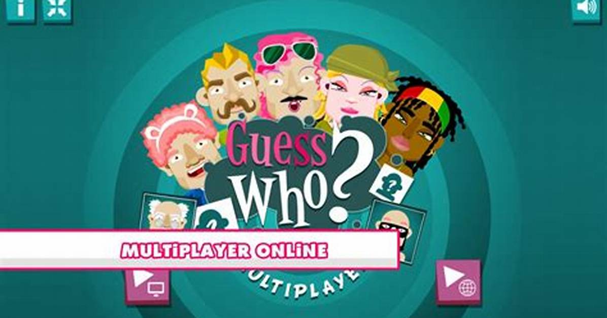 Guess Who Multiplayer - Multiplayer Games