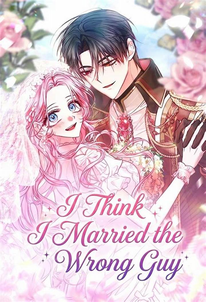 I Think I Married the Wrong Guy Manhwa: Plot, Characters, and What to Expect