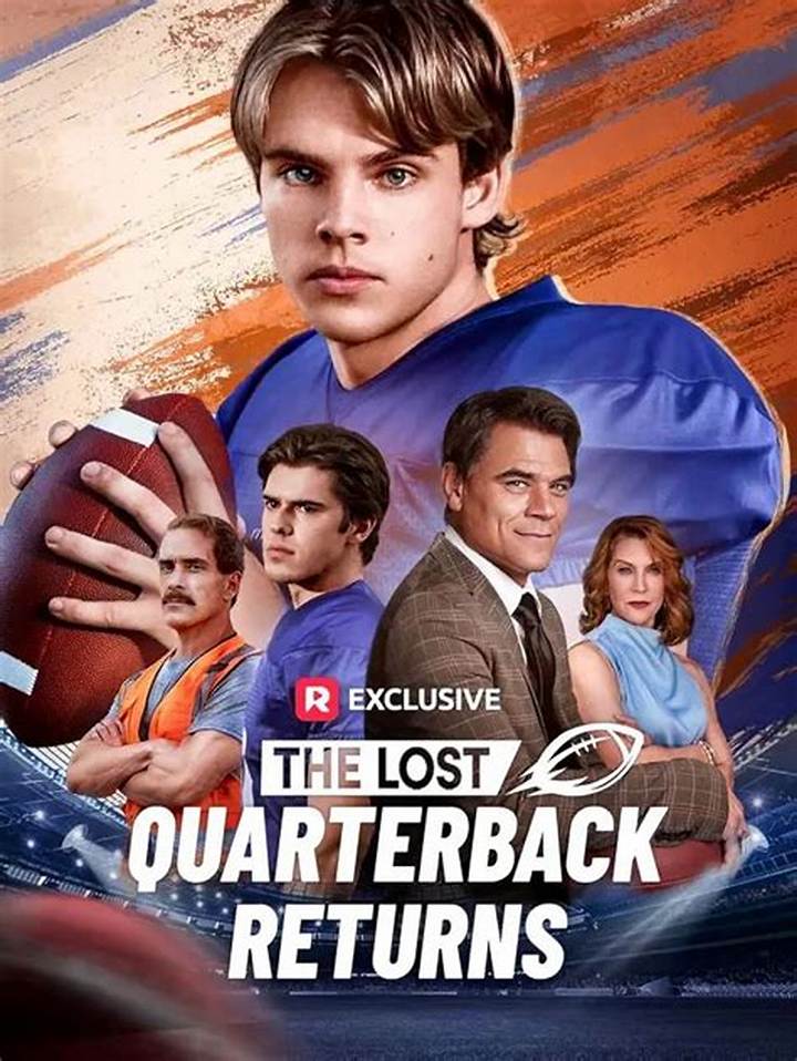 The Lost Quarterback Returns Full Movie: What to Know Before You Watch