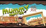 Mummy Hunter - Adventure Games