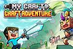 My Craft: Craft Adventure - Minecraft Games ⛏️