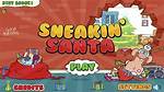 Sneakin Santa - Uncle Grandpa Games
