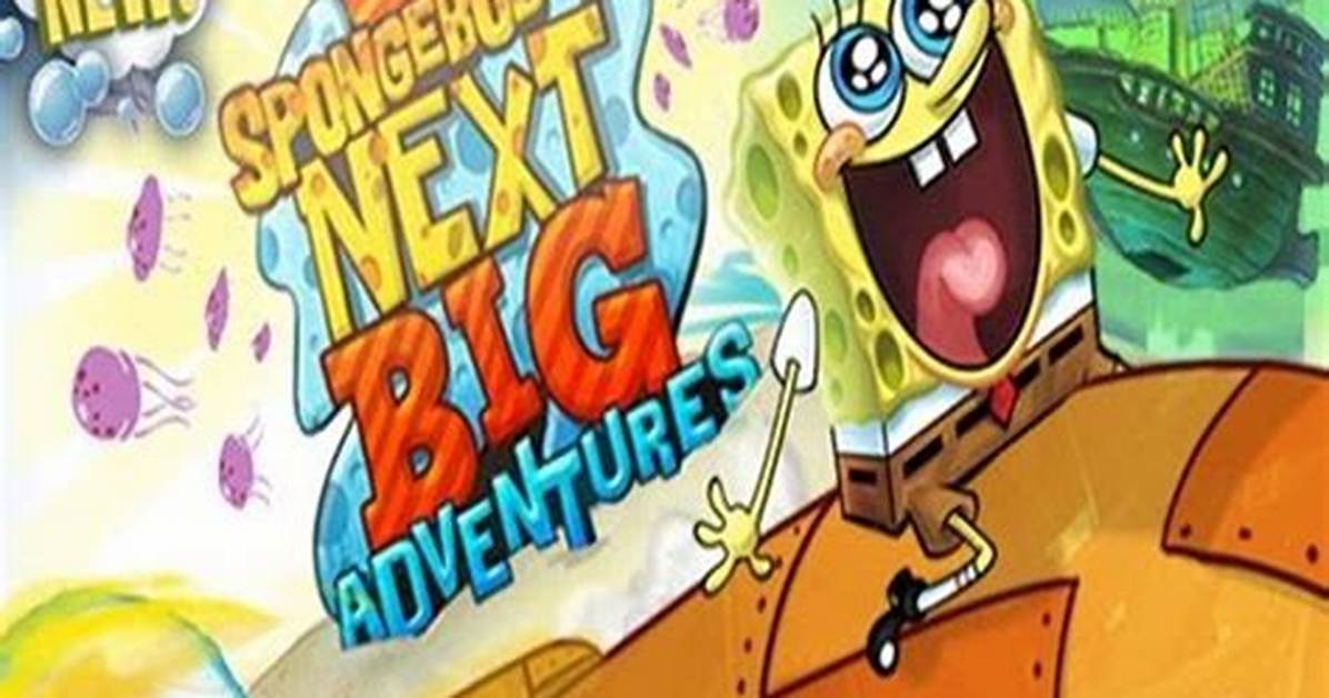 Spongebobs Next Big Adventure - Spongebob Games