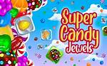 Super Candy Jewels - Bejeweled Games