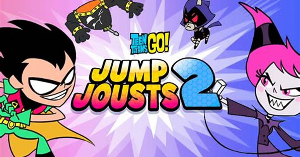 Teen Titans Go Jump Jousts