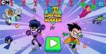 Teen Titans Go Super Hero Maker