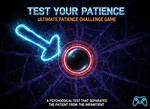 Test Your Patience - Addicting Games