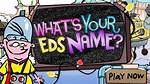 What's Your Eds Name - Ed Edd N Eddy Games